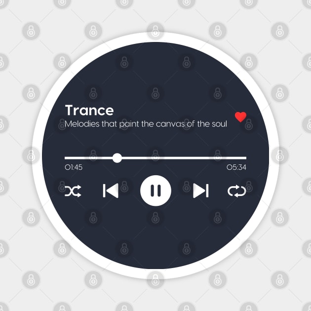 Trance Magnet by Trance